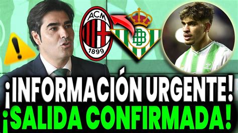 ultimas noticias del real betis